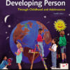Developing Person Through Childhood and Adolescence - 12th Edition
