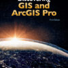 Discovering GIS and ArcGIS Pro - 3rd Edition