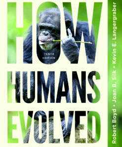 How Humans Evolved - 10th Edition