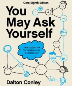 You May Ask Yourself (Core Edition) - 8th Edition