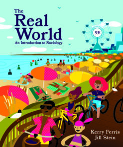 The Real World: An Introduction to Sociology - 9th Edition