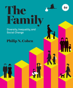 The Family: Diversity, Inequality, and Social Change - 4th Edition