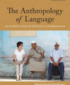 The Anthropology of Language - 4th Edition
