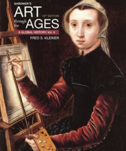 Gardner's Art through the Ages: A Global History, Volume II - 16th Edition