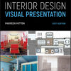 Interior Design Visual Presentation - 6th Edition