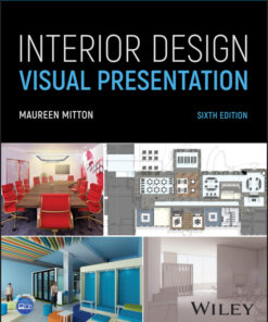Interior Design Visual Presentation - 6th Edition