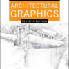 Architectural Graphics - 7th Edition
