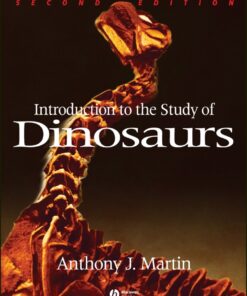 Introduction to the Study of Dinosaurs - 2nd Edition