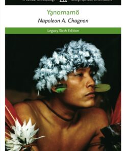 The Yanomamo - 6th Edition