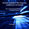 Beyond Anitkabir: The Funerary Architecture of Atatürk - 1st Edition