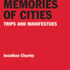 Memories of Cities - 1st Edition
