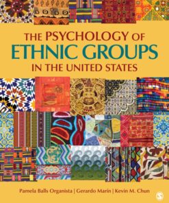The Psychology of Ethnic Groups in the United States - 1st Edition