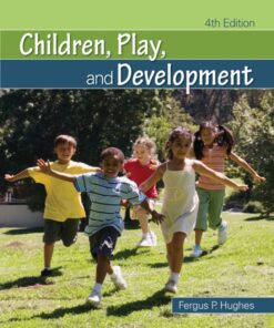 Children, Play, and Development - 4th Edition