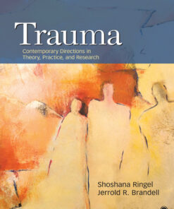 Trauma: Contemporary Directions in Theory, Practice, and Research - 1st Edition