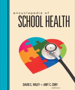 Encyclopedia of School Health - 1st Edition