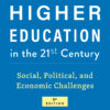 American Higher Education in the Twenty-First Century - 5th Edition