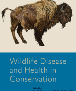 Wildlife Disease and Health in Conservation