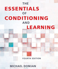 The Essentials of Conditioning and Learning - 4th Edition