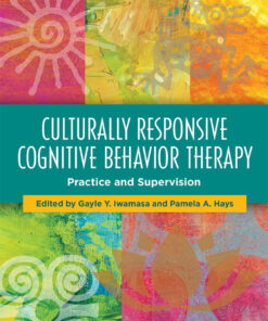 Culturally Responsive Cognitive Behavior Therapy - 2nd Edition