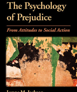 The Psychology of Prejudice - 2nd Edition