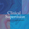 Clinical Supervision - 2nd Edition