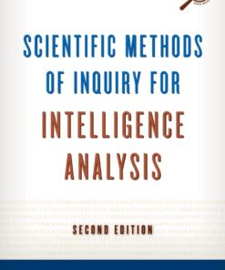 Scientific Methods of Inquiry for Intelligence Analysis - 2nd Edition