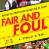 Fair and Foul - 6th Edition