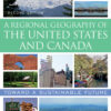 Regional Geography of the United States and Canada - 2nd Edition