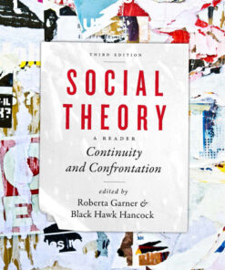 Social Theory: Continuity and Confrontation - 3rd Edition