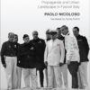 Mussolini, Architect - 1st Edition