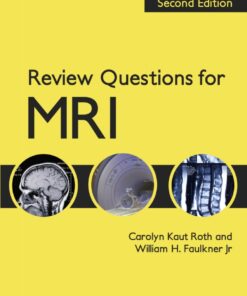 Review Questions for MRI - 2nd Edition