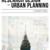 Research Design in Urban Planning - 1st Edition