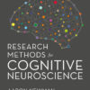 Research Methods for Cognitive Neuroscience - 1st Edition