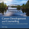 Career Development and Counseling - 1st Edition