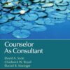 Counselor As Consultant - 1st Edition