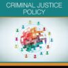 Criminal Justice Policy - 1st Edition