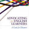 Advocating for English Learners - 1st Edition
