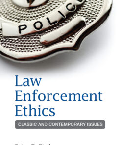 Law Enforcement Ethics - 1st Edition