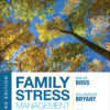 Family Stress Management - 3rd Edition