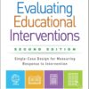 Evaluating Educational Interventions - 2nd Edition