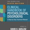 Clinical Handbook of Psychological Disorders - 6th Edition