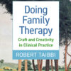 Doing Family Therapy - 4th Edition