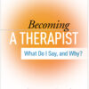 Becoming a Therapist - 2nd Edition