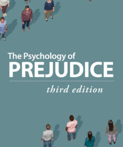 The Psychology of Prejudice - 3rd Edition