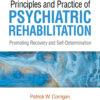 Principles and Practice of Psychiatric Rehabilitation - 3rd Edition