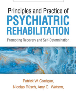 Principles and Practice of Psychiatric Rehabilitation - 3rd Edition