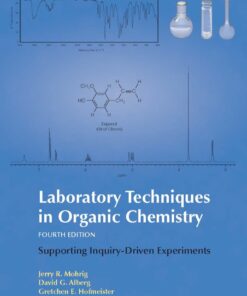 Laboratory Techniques in Organic Chemistry - 4th Edition