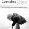 Counselling Children - 5th Edition