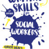 Writing Skills for Social Workers - 3rd Edition