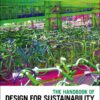 The Handbook of Design for Sustainability - 1st Edition